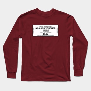 BURNT ROCK CASINO Long Sleeve T-Shirt